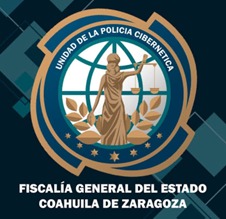 Unidad de Policía Cibernética del Estado de Coahuila FGE